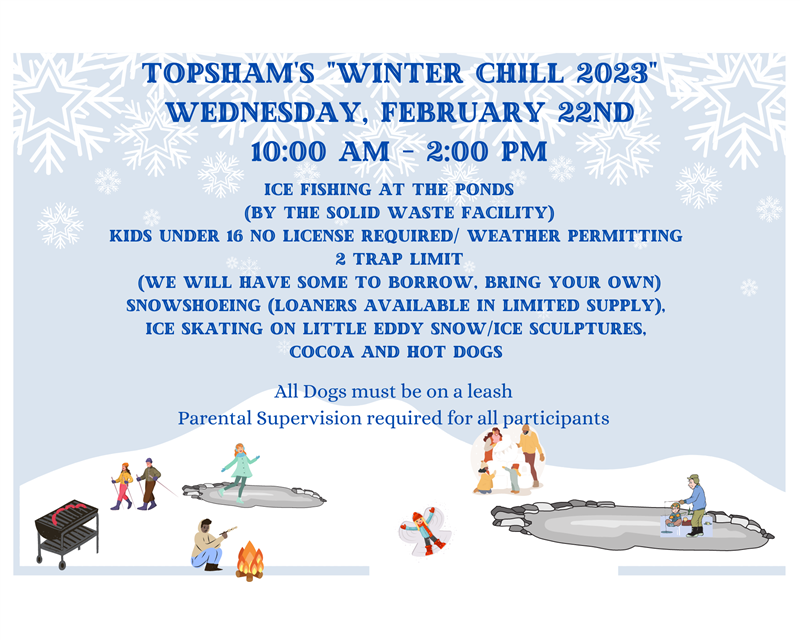 Topsham Parks & Recreation Winter Chill 2023